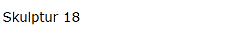 Skulptur 18