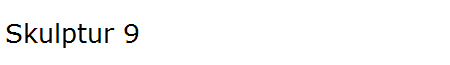 Skulptur 9